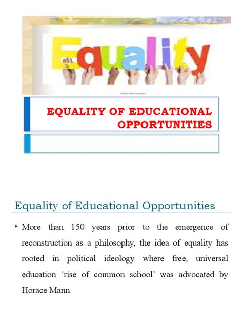 1. Egalitarian Access to Education: