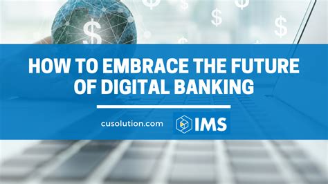 1. Embrace Digital Banking: The Key to Future Growth