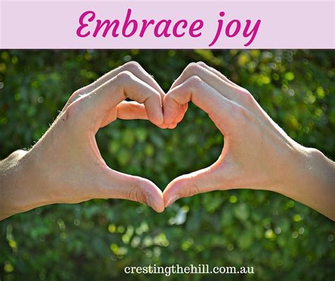 1. Embrace the Joy: