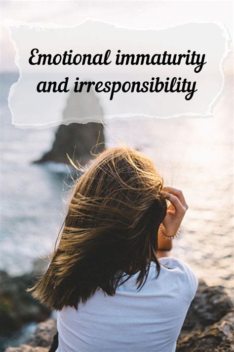 1. Emotional Immaturity