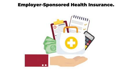 1. Employer-Sponsored Insurance