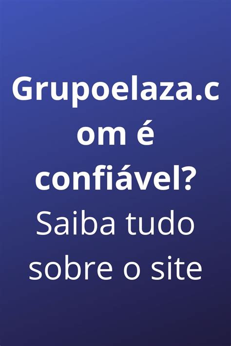 1. Encontre um Grupo Confiável: