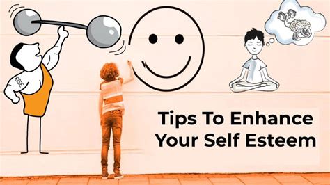 1. Enhance Self-Esteem: