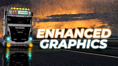 1. Enhanced Graphics Mods: