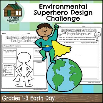 1. Environmental Superhero: