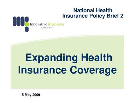 1. Expanding Insurance Coverage: