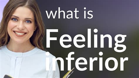 1. Feeling Inferior: