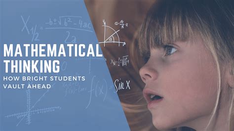 1. Focus on Mathematical Thinking: