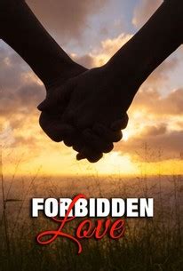 1. Forbidden Love: