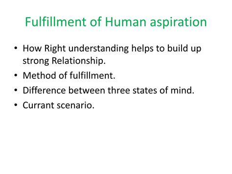 1. Fulfillment of Aspiration: