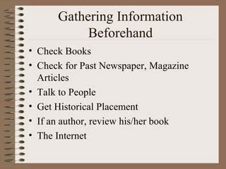 1. Gather Information Beforehand: