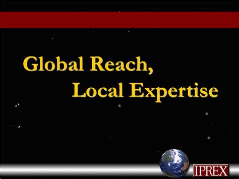 1. Global Reach with Local Expertise