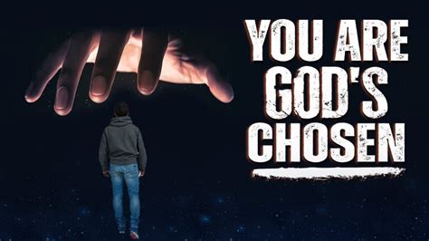 1. God's Chosen: