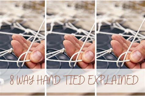 1. Hand-Tied Construction: