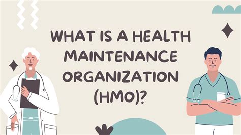 1. Health Maintenance Organization (HMO)