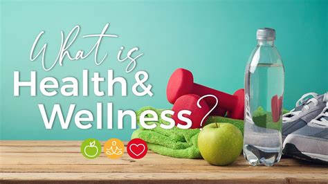 1. Health and Wellness