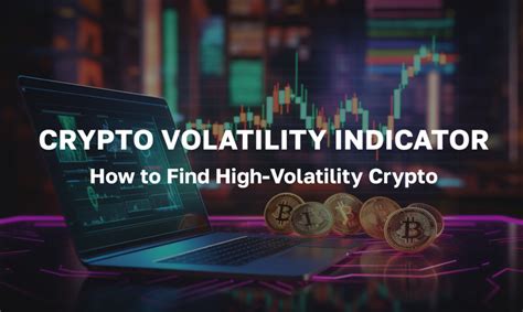 1. High Volatility: