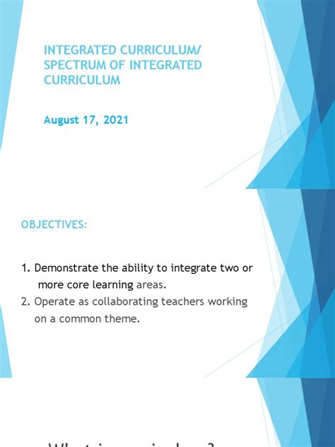 1. Integrated Curriculum