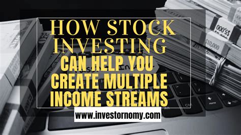 1. Invest in Multiple Income Streams: