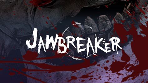 1. Jawbreakers: The Game