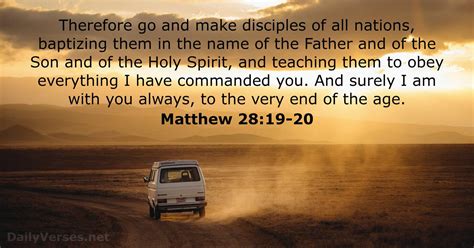 1. Matthew 28:19-20 (NIV)