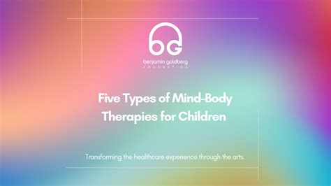 1. Mind-Body Therapies: