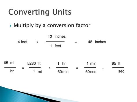 1. Multiplication by Conversion Factor: