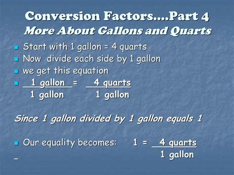 1. Multiply gallons by the conversion factor: