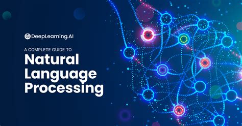 1. Natural Language Processing (NLP): Understanding Human Speech