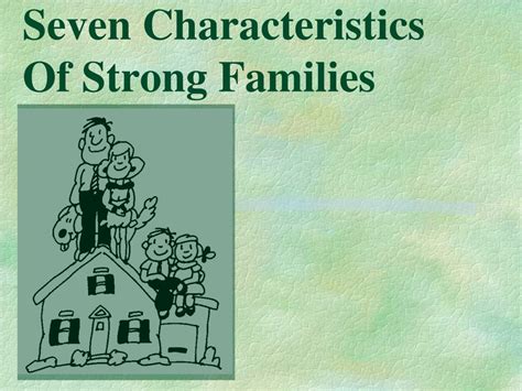 1. Nurturing Strong Families: