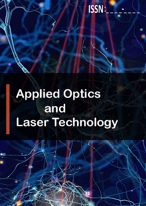 1. Optics and Laser Technology: