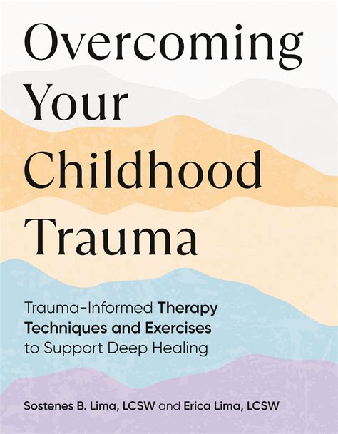 1. Overcoming Childhood Trauma: