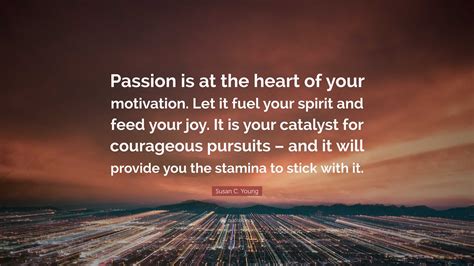 1. Passion and Motivation