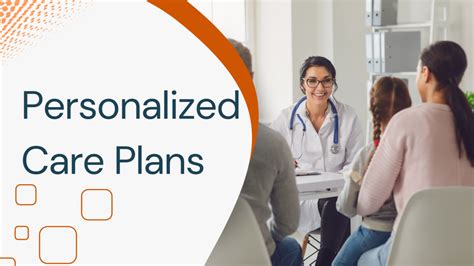 1. Personalized Care Plans: