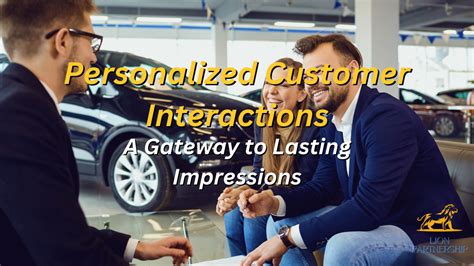 1. Personalized Customer Interactions: