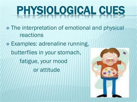 1. Physiological Cues: