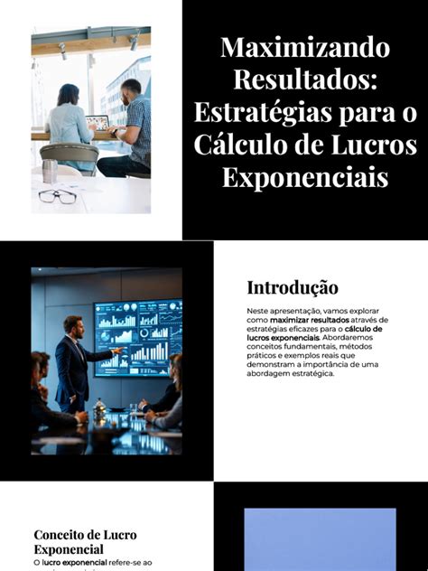 1. Potencial de Lucros Exponenciais: