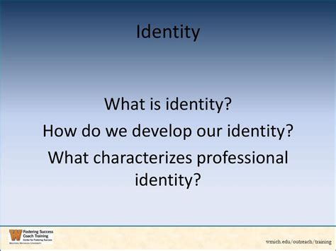 1. Promote Professional Identity: