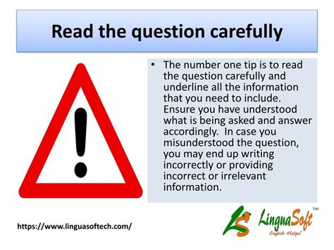 1. Read the Question Carefully: