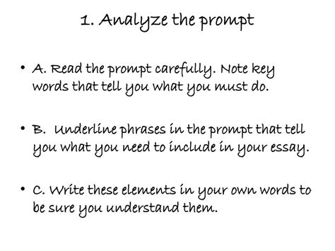 1. Read the prompt carefully.