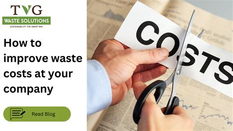 1. Reduced Waste Disposal Costs: