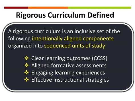 1. Rigorous Curriculum: