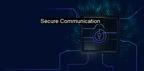 1. Secure Communication: