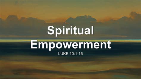 1. Spiritual Empowerment