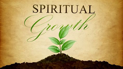 1. Spiritual Growth