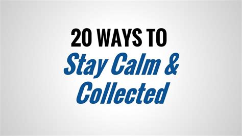 1. Stay Calm and Collected
