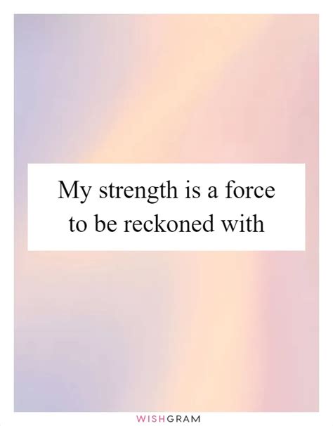 1. Strength: A Force to Be Reconned With