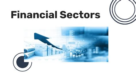 1. Strong Financial Sector: