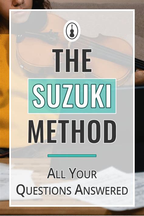 1. Suzuki Method: