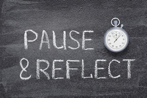 1. Take some time to reflect